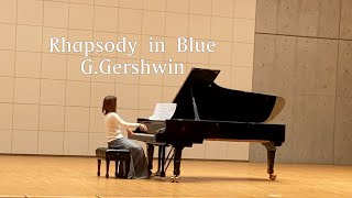 【リハーサル (Steinway D.274)  Rhapsody in Blue/ガーシュイン 全音ピアノピースNo.548  】G.Gershwin 1924 年