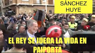 🛑ÚLTIMA HORA 🛑CORRE PELIGRO LA VIDA DEL REY 👑 Y LA REINA 🤴EN PAIPORTA  ‼️PEDRO SÁNCHEZ HUYE ‼️‼️