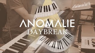 ANOMALIE - DAYBREAK (JAM)