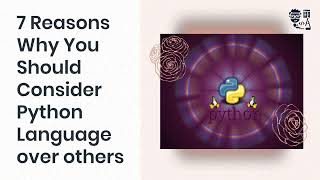 7 Important Reasons to why you should learn Python in 2022? 😮😱