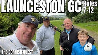 LAUNCESTON Golf Club Holes 7 - 12 The Cornish Quest