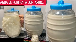 CÓMO PREPARAR AGUA DE ARROZ DE HORCHATA/ 20 LITROS.