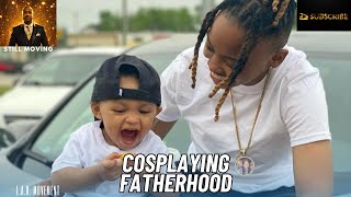 Cosplaying Fatherhood