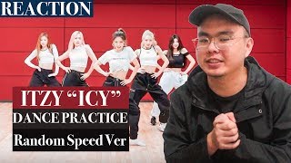 ITZY "ICY" Dance Practice (Random Speed Ver.) REACTION!!!