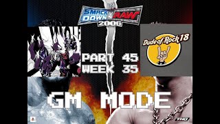 WWE SmackDown! VS RAW 2006 GM Mode Episode 45 Week 35