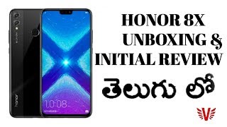 HONOR 8X UNBOXING & INITIAL REVIEW IN TELUGU