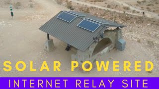 Solar Powered Internet Relay Site - Connecting Anywhere