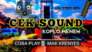 CEK SOUND KOPLO 🎚️ APA JUDULNYA YAA‼️COBA PLAY DEH‼️ PASTI GLERR