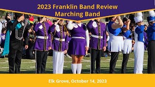 Marching Band, Franklin Band Review, Elk Grove, October 14, 2023