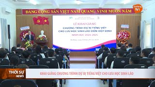 Khai giảng Chương trình Dự bị tiếng Việt cho lưu học sinh Lào diện Hiệp định năm 2024