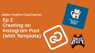 Ep 2: Creating A Instagram Post | Adobe Creative Cloud Express| Tutorial | New Year Special