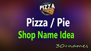 Pizza shop name idea. Flat bread shop name. Pie, Deep dish, pan pizza restaurant name idea.