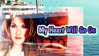 My heart will go on - Celine dion 🇪🇦