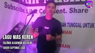 LAGU NIAS DJ || FALÖWA ||  CIPT : ALISAMAN GEA ALM. BY SEPTINUS LASE