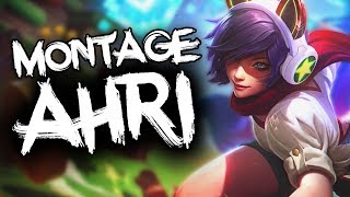 Ahri Montage | Best Ahri Plays Compilation | League of Legends | 2019 | Season 9