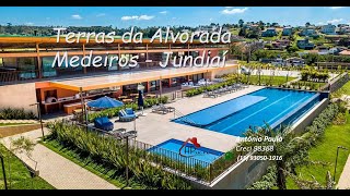 TERRAS DA ALVORADA - MEDEIROS - JUNDIAÍ