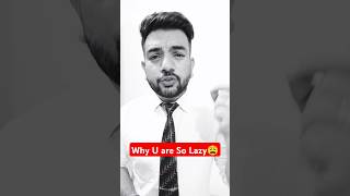 Being Lazy Can Ruin Your Life😭#lifemotivation#yt #ytshorts #trendingshorts#viralshorts#success