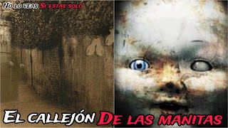 LA LEYENDA DEL CALLEJON DE LAS MANITAS Y EL EXTRAÑO JUEGO DE BABY BLUE