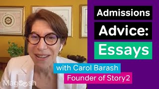 12 Questions about College Admissions Essays with Carol Barash, Founder of Story2