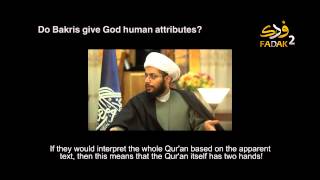 Do Bakris give God human attributes? Salafis worship a man god