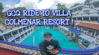 VILLA COLMENAR RESORT | INDANG CAVITE | GCQ RIDE