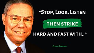 Prime Excerpt From Colin Powell | American politician, diplomat, and United States Army officer