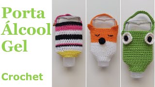 Como fazer Porta Álcool Gel em crochet