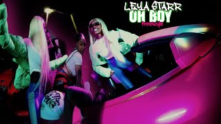 Leya Starr - Oh Boy [freestyle] (Official Music Video)