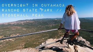 Overnight in Cuyamaca Rancho State Park // Stonewall Peak