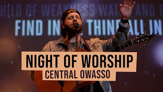 Central Night of Worship - May 2023