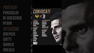 🇮🇹2^g. Verona-Juve: 📃Convocati ⬜⬛ 🆗Danilo✔️ 📝Kostic⏩🟣🎯