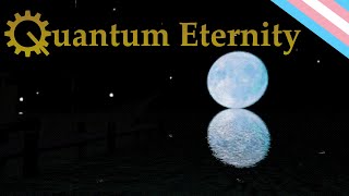 Quantum Eternity  - a game inspired by yume nikki