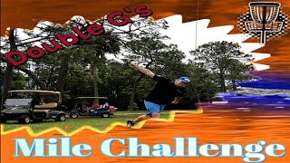 Double G's  Mile Challenge