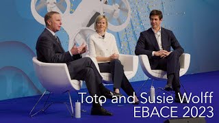 Susie and Toto Wolff on F1 Culture at EBACE 2023 – BJT