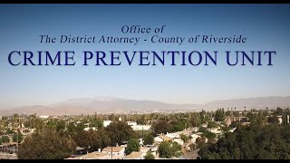 Office of The District Attorney County of Riverside   Crime Prevention Unit