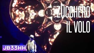 Zucchero - Il Volo (25.10.2016 - Volkspark Arena Hamburg) live HD