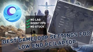 Gameloop Lag Fix Best Settings For Low End Pc -Laptop 2gb ram intel