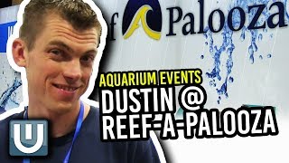 Dustin and Reef-a-Palooza