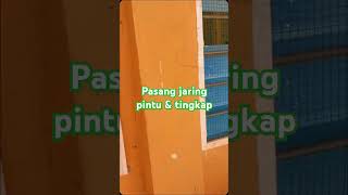 Pasang jaring pintu dan tingkap