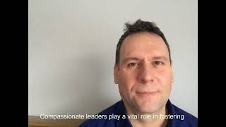 The Role of Compassion in Organisational Behaviour and Culture