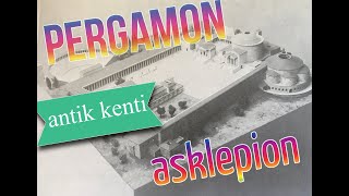 Pergamon Antik Kenti Nerede Antik Tedavi Merkezi Asklepion Yürüyüşü vlog .