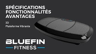 Bluefin - Accessoire de Fitness, Plateforme Vibrante 3D à double moteur | Oscillation et vibration