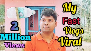 My Fast vlog !