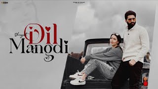 Shivjot _ Dil Mangdi (Official Video) Jasmeen Akhtar _ EP-Dream Life _ Latest Punjabi Songs 2023