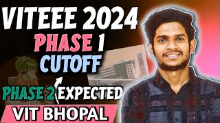 VITEEE Phase 1 Results out 2024 | Expected cut-off 2024 Bhopal campus | Placement Conditions 🤯