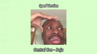 Central Cee - Doja (Sped up version)