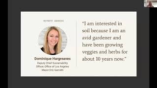 Los Angeles Urban Soil Symposium - Keynote Address - Dominique Hargreaves -