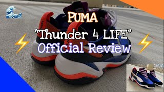 Puma Thunder 4 Life Review