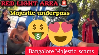 Bangalore Majestic Red light area 🔴🔴🔴 | Night life Bangalore | Majestic bustand scams #mejestic