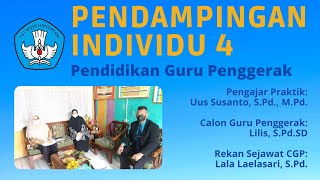 PENDAMPINGAN INDIVIDU 4 CALON GURU PENGGERAK ANGKATAN 3 KABUPATEN KUNINGAN